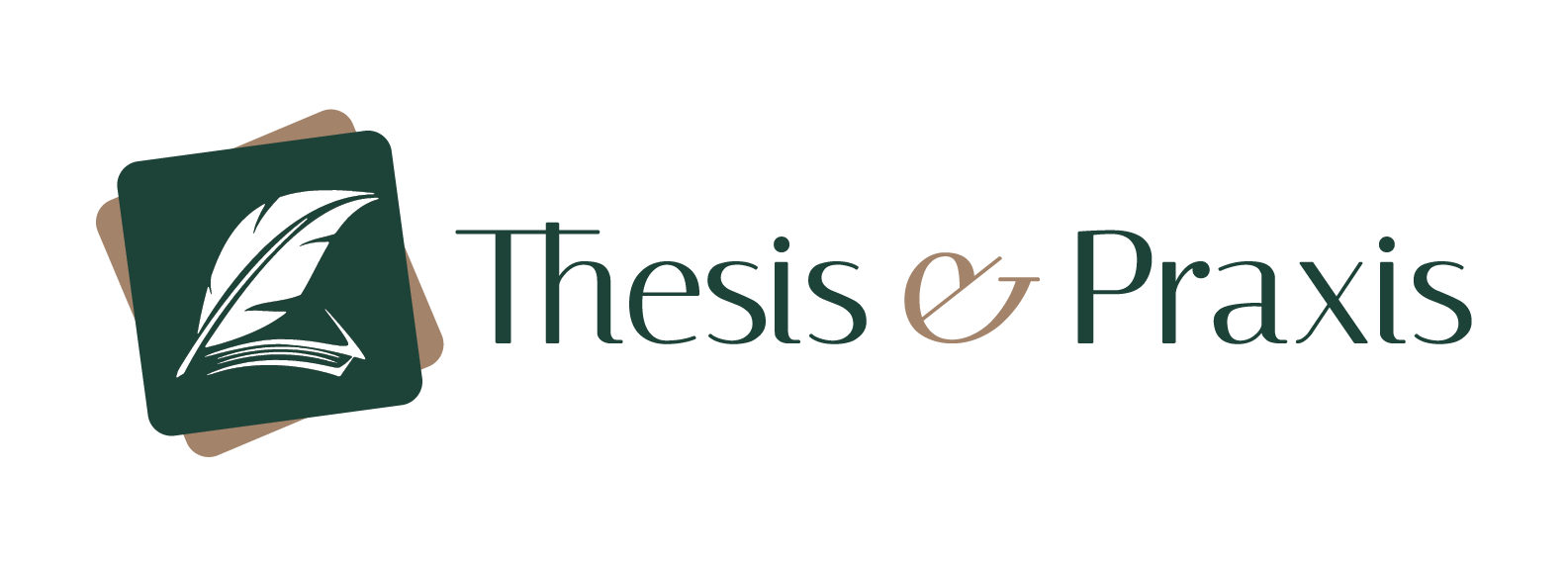 Thesis & Praxis